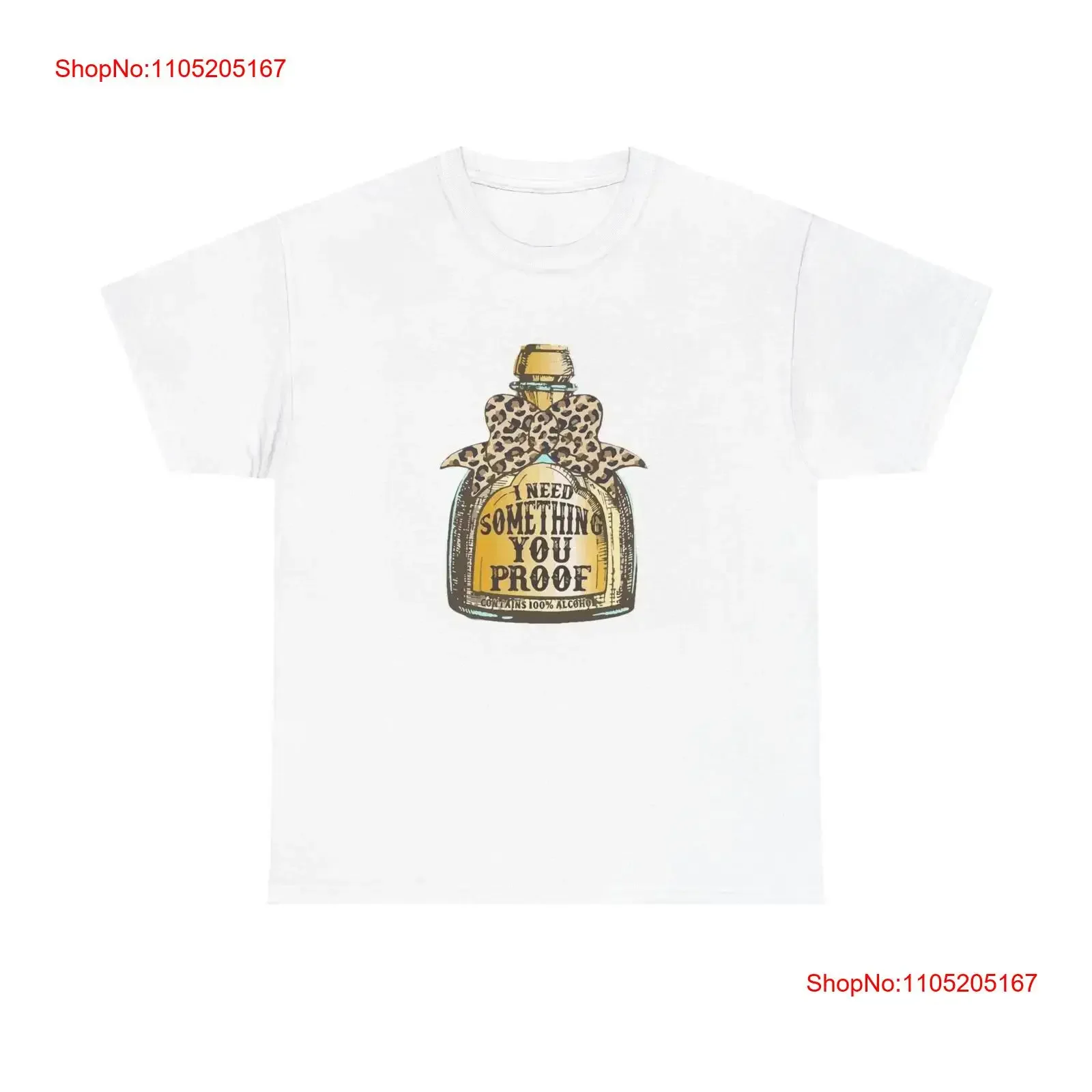 I Need Something You Proof Wallen T Shirt Women's BRAND NEW Cotton vintage Washed Stretched Unisex homme Soft Slightly