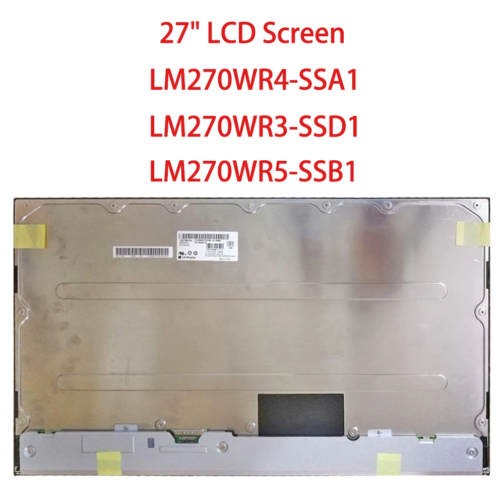 

Оригинальный 3840x2160 UHD 163PPI 27-дюймовый ЖК-экран LM270WR4-SSA1 LM270WR3-SSD1 LM270WR5-SSB1 IPS ЖК-монитор