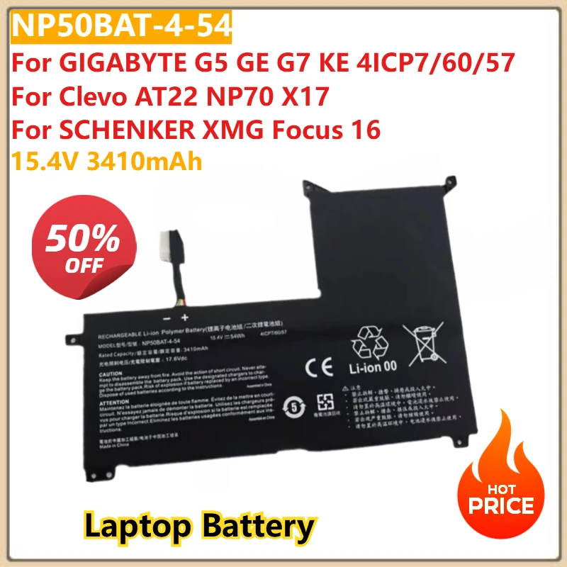 

For GIGABYTE G5 GE G7 KE 4ICP7/60/57 15.4V 3410mAh NP50BAT-4-54 Laptop Battery for Clevo AT22 NP70 X17 For SCHENKER XMG Focus 16