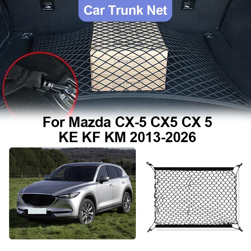 For Mazda CX-5 CX5 CX 5 KE KF KM 2013-2026 Car Rear Trunk Net Storage Bags Cargo Elasticity Organiser Luggage Auto Accessories