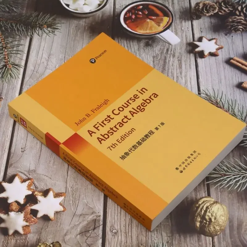A First Course in Abstract Algebra (English Edition) 7th Edition, John B. Fraleigh, Original Textbooks Book 9787519298852
