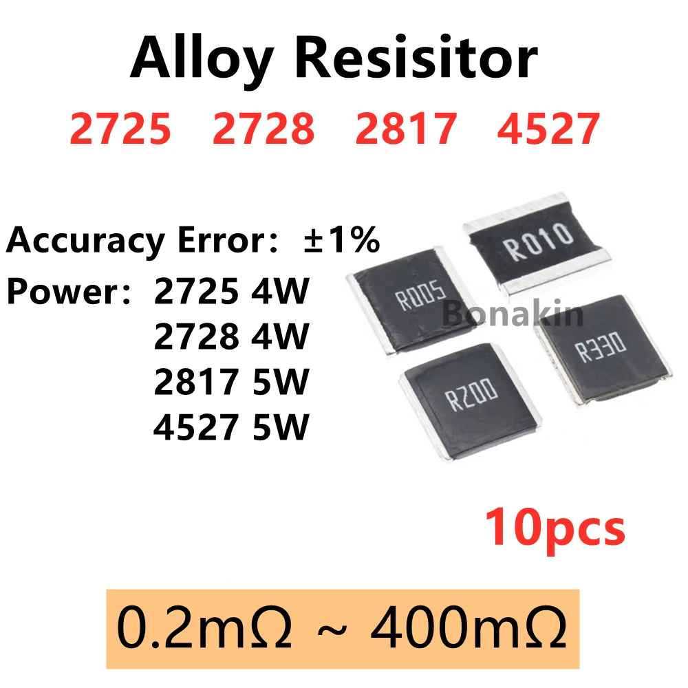 10pcs 2725 2728 2817 4527 Alloy Patch Milliohm Resistor R001 R002 R003 R004 R005 R010 R050 R100 ohm 0.1 2 mR mΩ sampling shunt