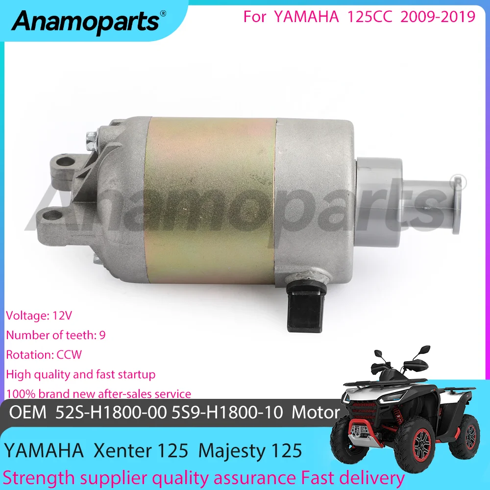 Motorcycle Engine Starter motor fits for 2009-2019 Yamaha HW125 Majesty 125 CC Xenter 125CC 52S-H1800-00 5S9-H1800-10