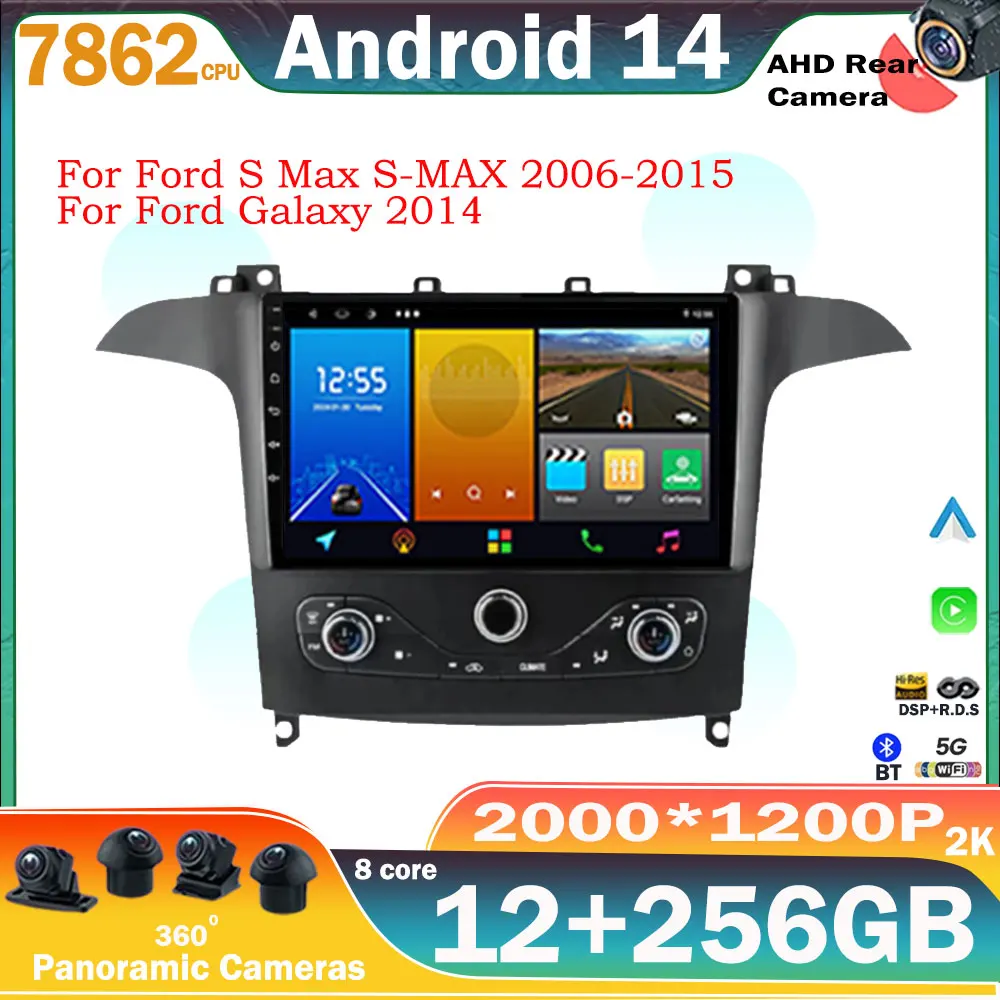 Car Radio For Ford S Max S-MAX 2006-2015 For Ford Galaxy 2014 Car Multimedia Video Player GPS Radio Android14 navigation DVD