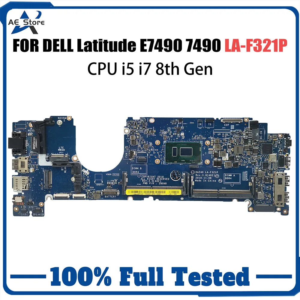 LA-F321P For Dell Latitude E7490 7490 Notebook Mainboard 0NFCCJ 02766V 0PP44F I5-8350U I7-8650U Laptop Motherboard Full Tested