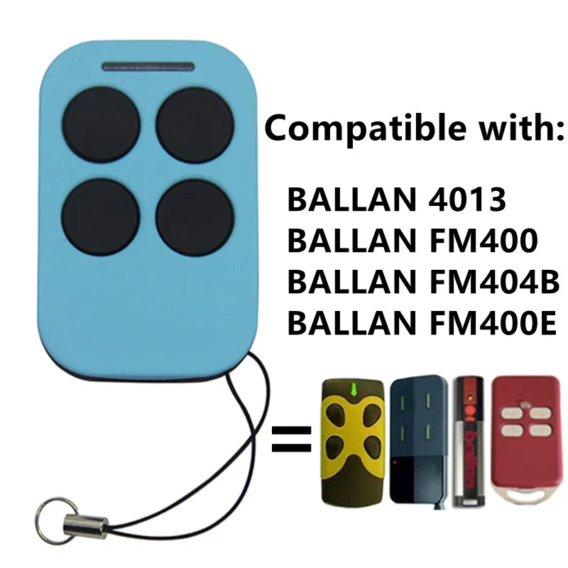 

BALLAN 4013 FM400 FM404B FM400E Garage Remote Control 433.92MHz BALLAN Remote Control Gate Garage Door Opener Key