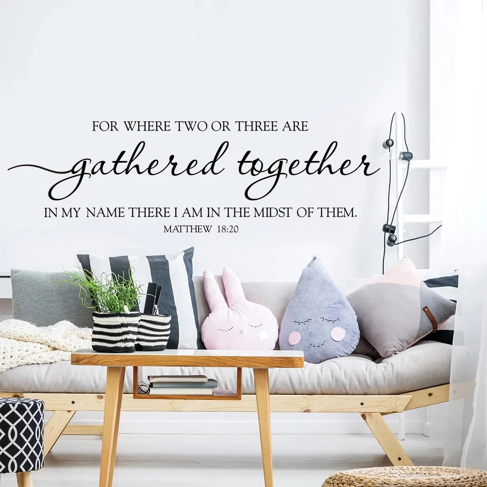 Gathered Together Bible Verse Wall Sticker Living Room Bedroom Matthew 1820 Chrisitan Wall Decal Home Decor