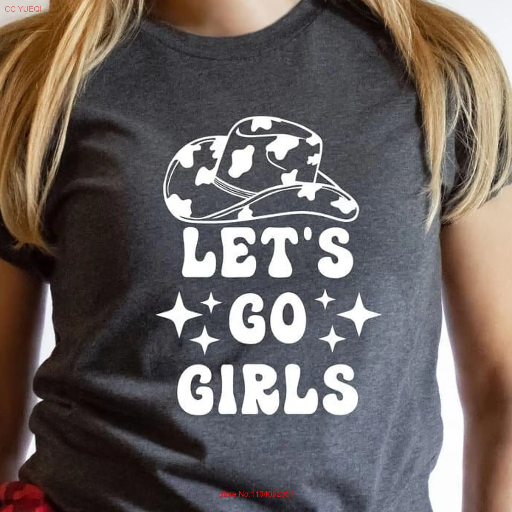 Let's Go Girls T Shirt Bachelorette Western Women Nashville Bride and Babe Wedding Team long or short sleeves