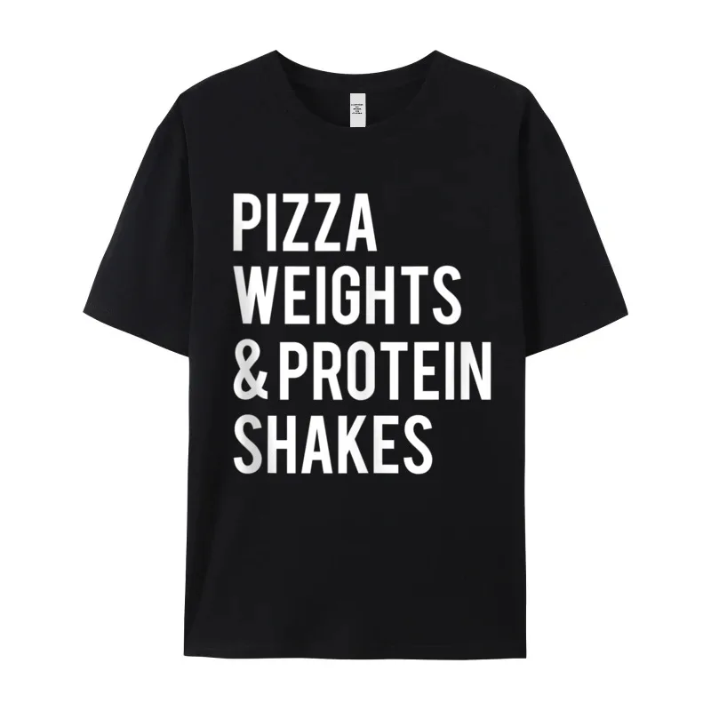 Pizza Weights Protein Shakes Funny Combed cotton T Shirts Gift Idea Short Sleeve Tees Newest Father Day O-Neck T-Shirt Casual