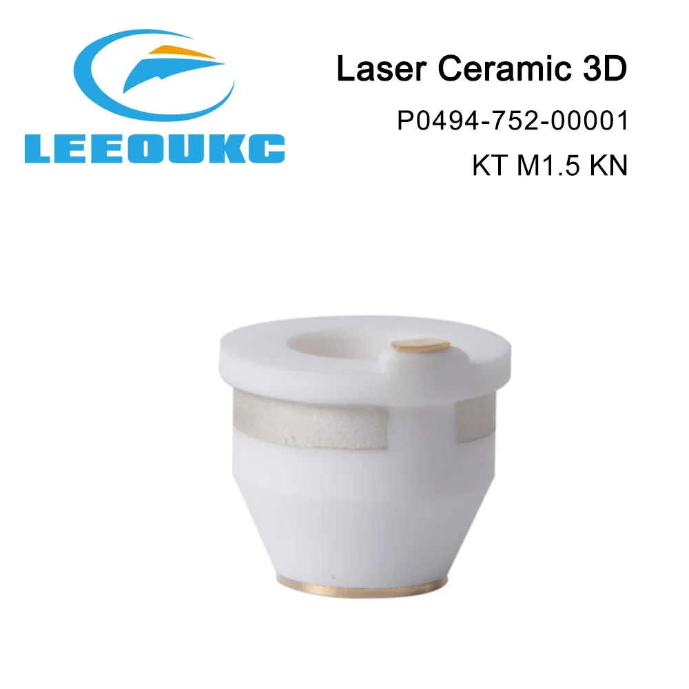 LEEOUKC  Laser Ceramic  3D P0494-752-00001 KT M1.5ins KN Ceramic Part Nozzle Holder  High Quality OEM Support