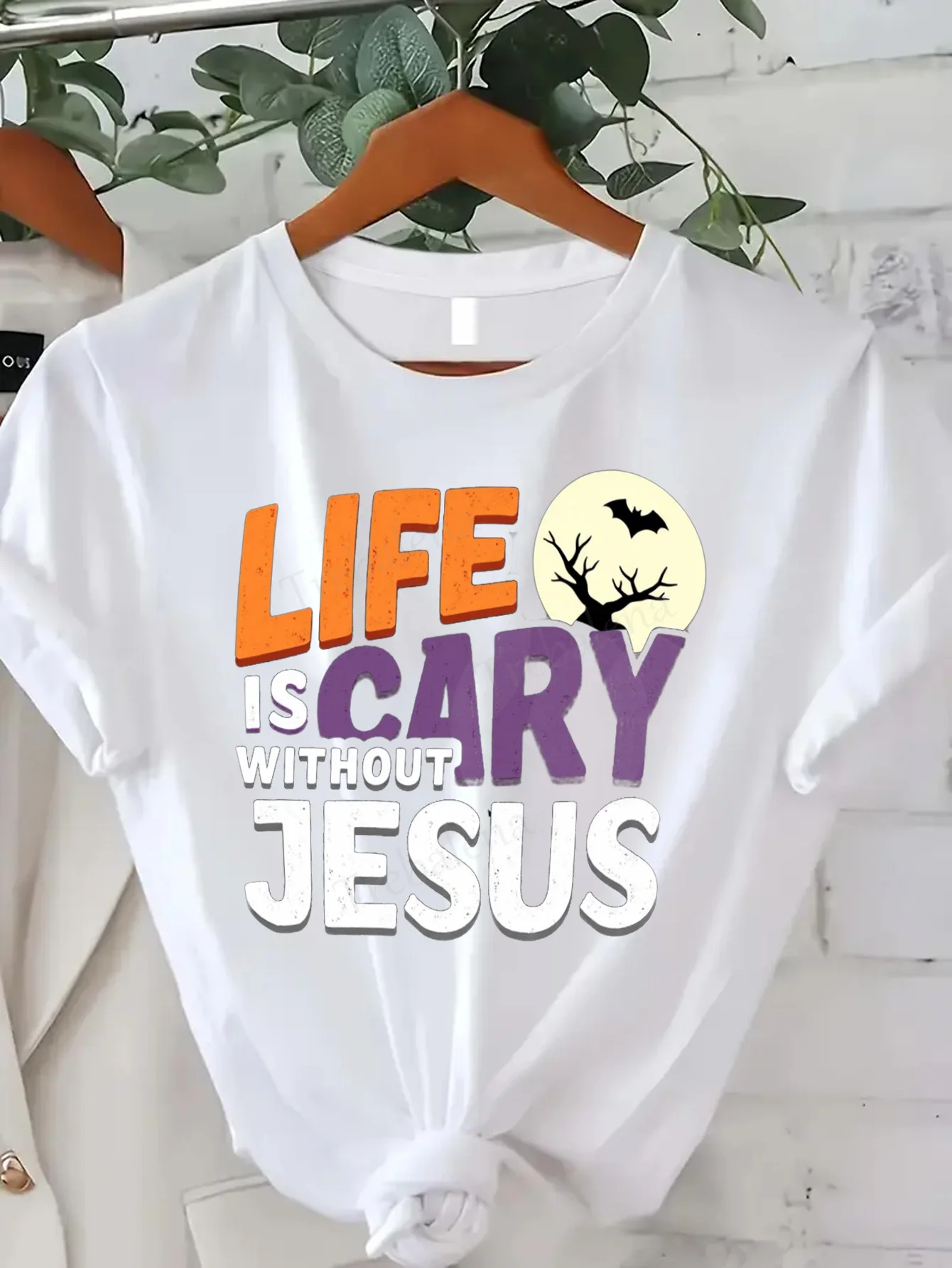 

Women T-shirt Halloween Funny Tee: Life is Scary Without Jesus