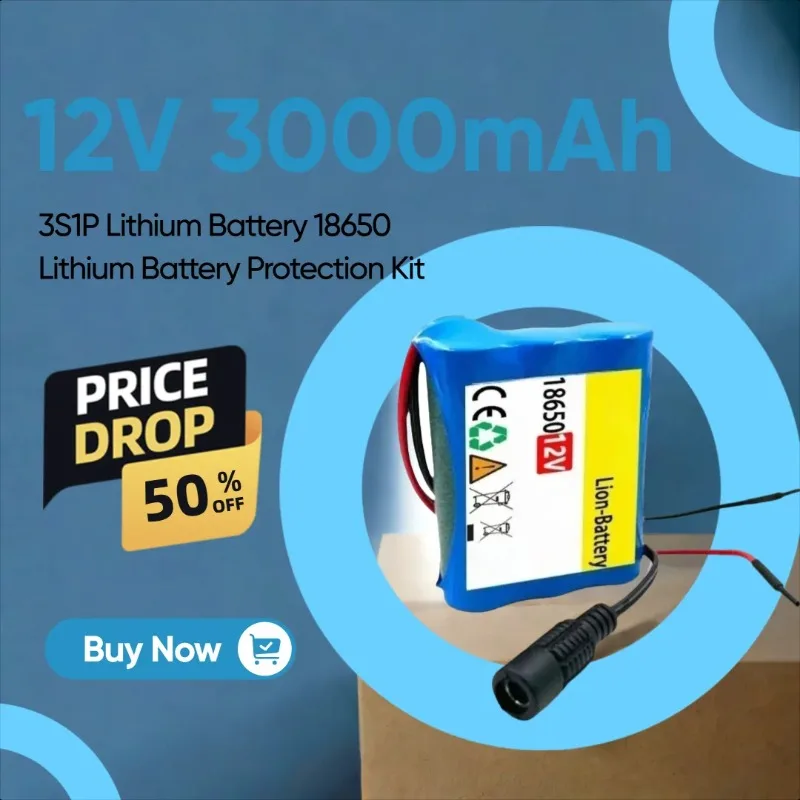 

12V 3000mAh 3S1P Lithium Battery 18650 Lithium Battery Protection Kit