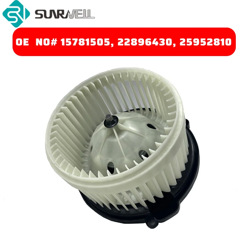 Air Conditioning Blower Motor Fan 15781505 22896430 25952810 for Buick Chevrolet Oldsmobile Pontiac 