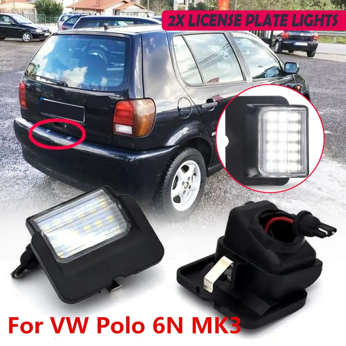 2pcs 12V LED Number License Plate Light Lamps Car License Plate Lights Exterior Accessories for VW Polo MK3 6N Hatchback 94-99