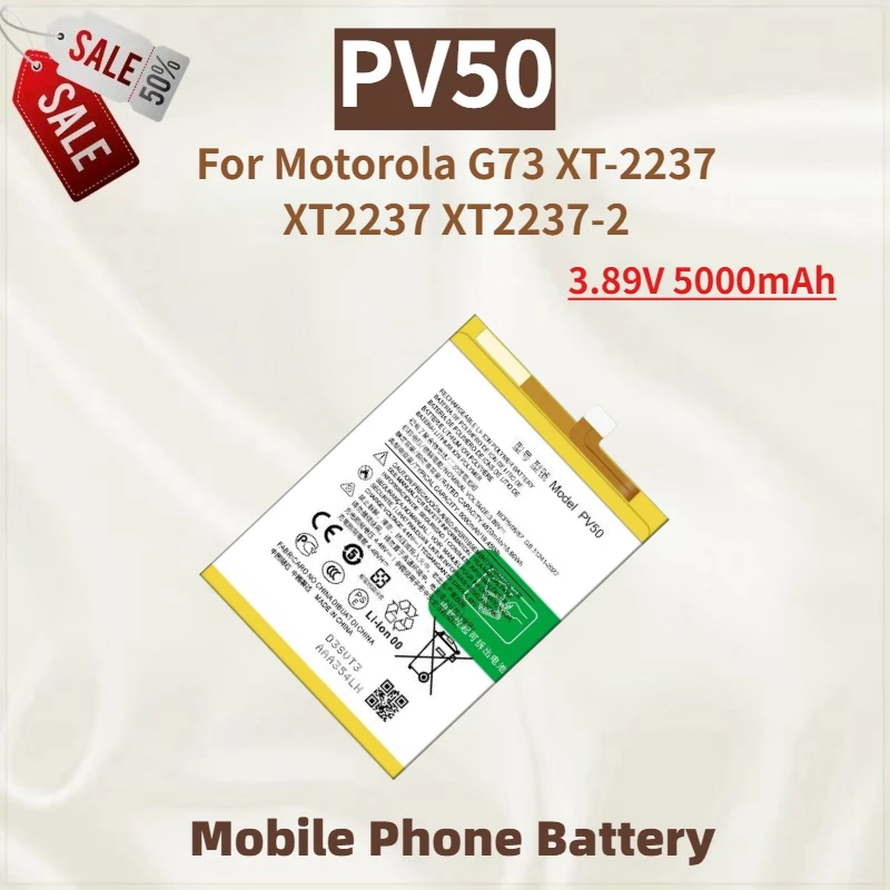 

High Quality PV50 Mobile Phone Battery 3.89V 5000mAh For Motorola G73 XT-2237 XT2237 XT2237-2 Brand New Replacement Battery