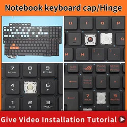 Bisagra de tapa de tecla de repuesto para teclado ASUS GL553 GL553V GL553VW ZX553VD ZX53V ZX73 FX553VD FX53VD FX753VD FZ53V GL753
