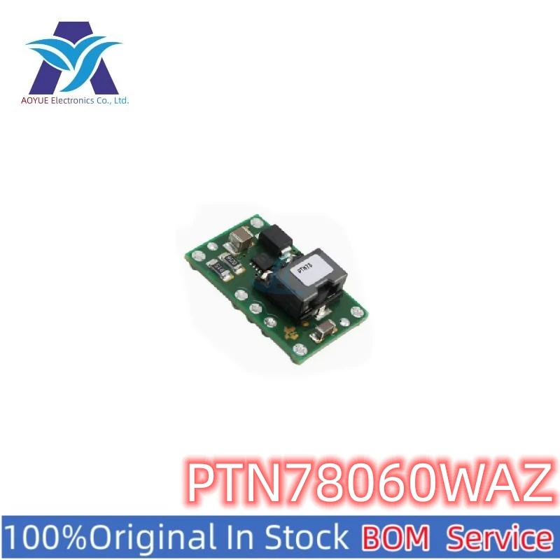 New Original Stock IC Electronic Components    PTN78060WAZ    IC MCU One Stop BOM Service