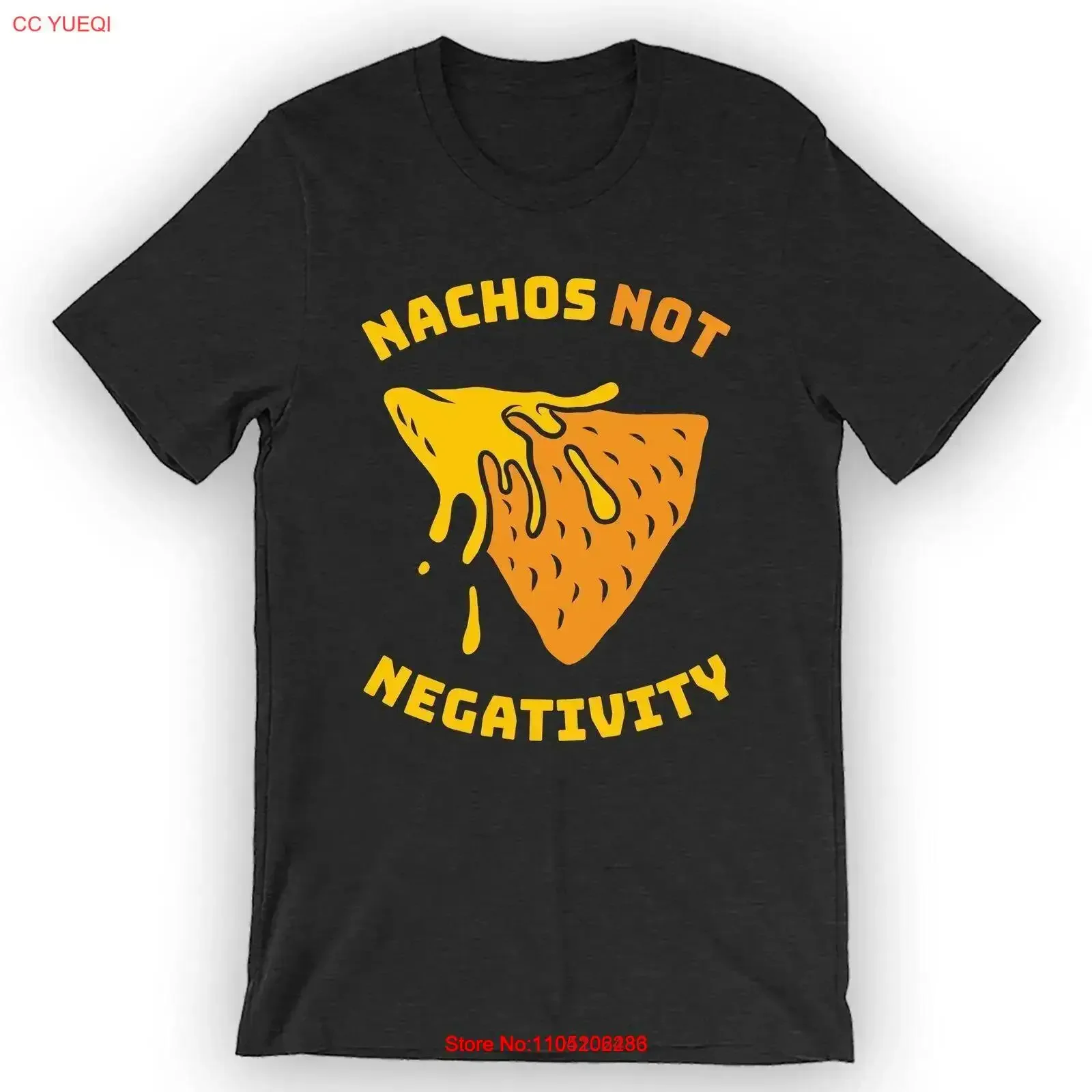 

Nachos Not Negativity T Shirt Nacho vintage Washed designer clothes Slightly Soft Comfortable Unisex Stylish graphic Casual
