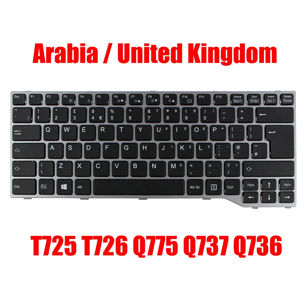 

UK AR Keyboard For Fujitsu T725 T726 Q775 Q737 Q736 MP-12R86GB6D8551W CP683304-03 MP-12R86A06D854W CP672992-03 Arabia New