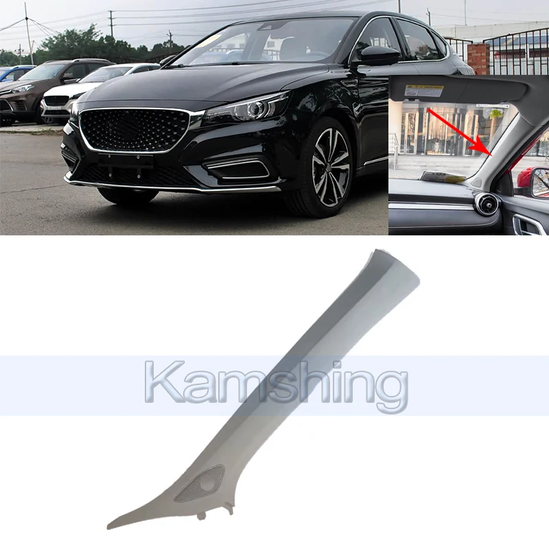 Kamshing A-pillar Interior Panel For SAIC MG6 2017-2019 Column Interior Decorative Panel Glass Interior Horn Cover