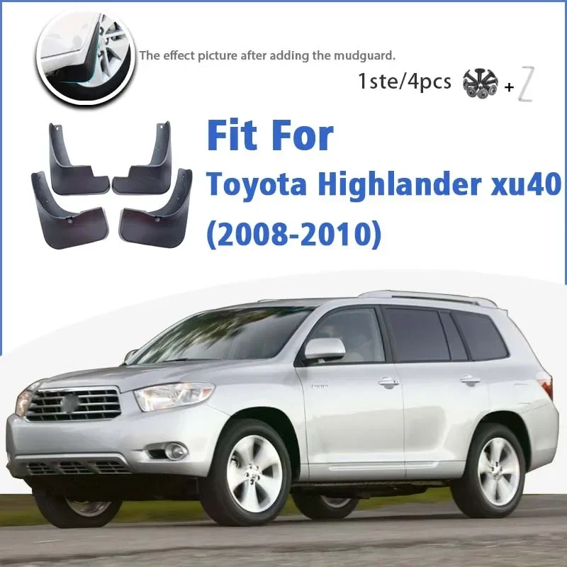 

For Toyota Highlander xu40 2008 2009 2010 Mud Flap Guards Splash Mudguard Fender Mudflaps Car Accessories Front Rear 4pcs
