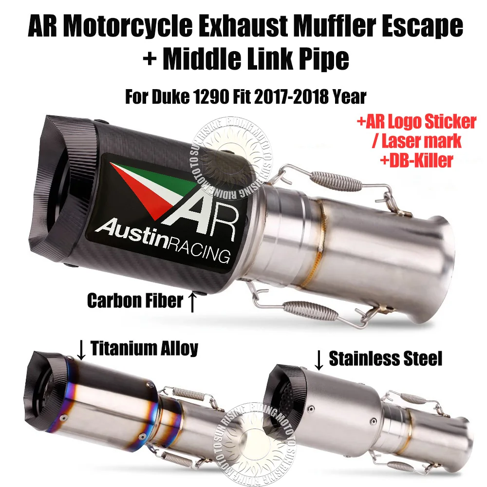 

Carbon Fiber AR Motorcycle Exhaust Muffler Escape With Middle Link Pipe for DUKE1290 17-18 Year Silencer Exhaust Modified Parts