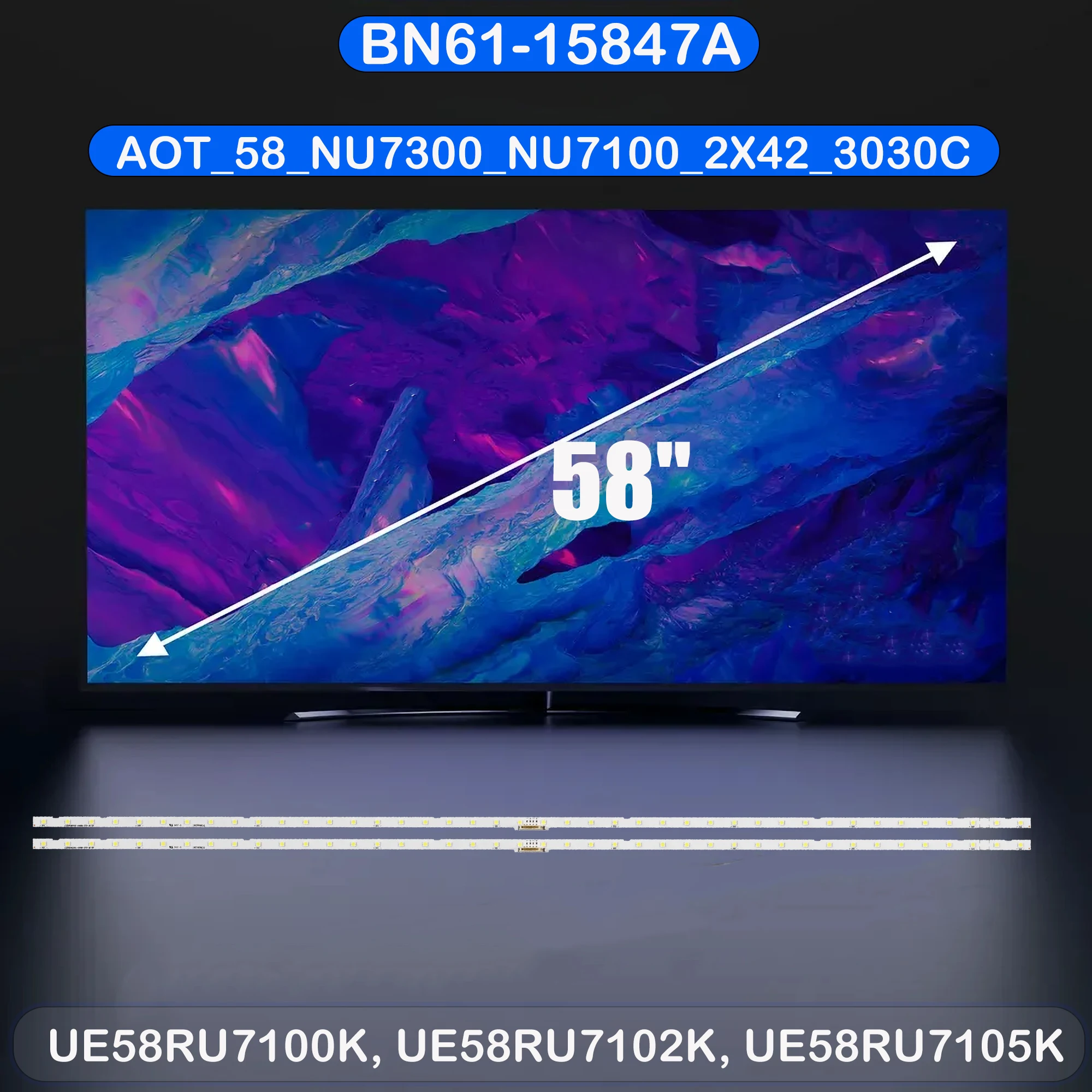 

LED Backlight strip for UE58NU7170S UE58NU7172U UE58NU7175U UE58NU7179U UE58NU7300K UE58NU7379U UE58NU7400U UE58NU7472U