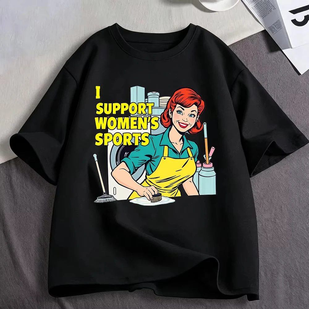 I Support Women’s Sports Funny Meme Graphic T Shirt Men Women Clothing Cotton Fashion Oversized Short Sleeve T-shirt Streetwear