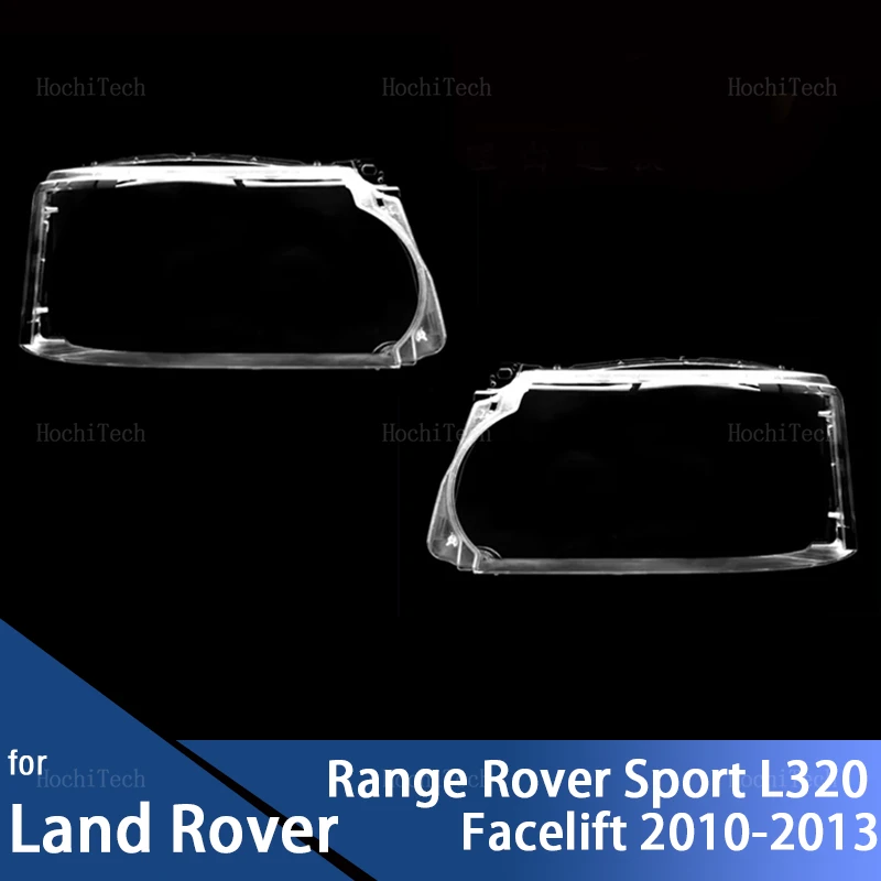 

Headlight Lampshade Transparent Lens Left and Right Lampshade Cover For Land Rover Range Rover Sport L320 Facelift 2010-2013