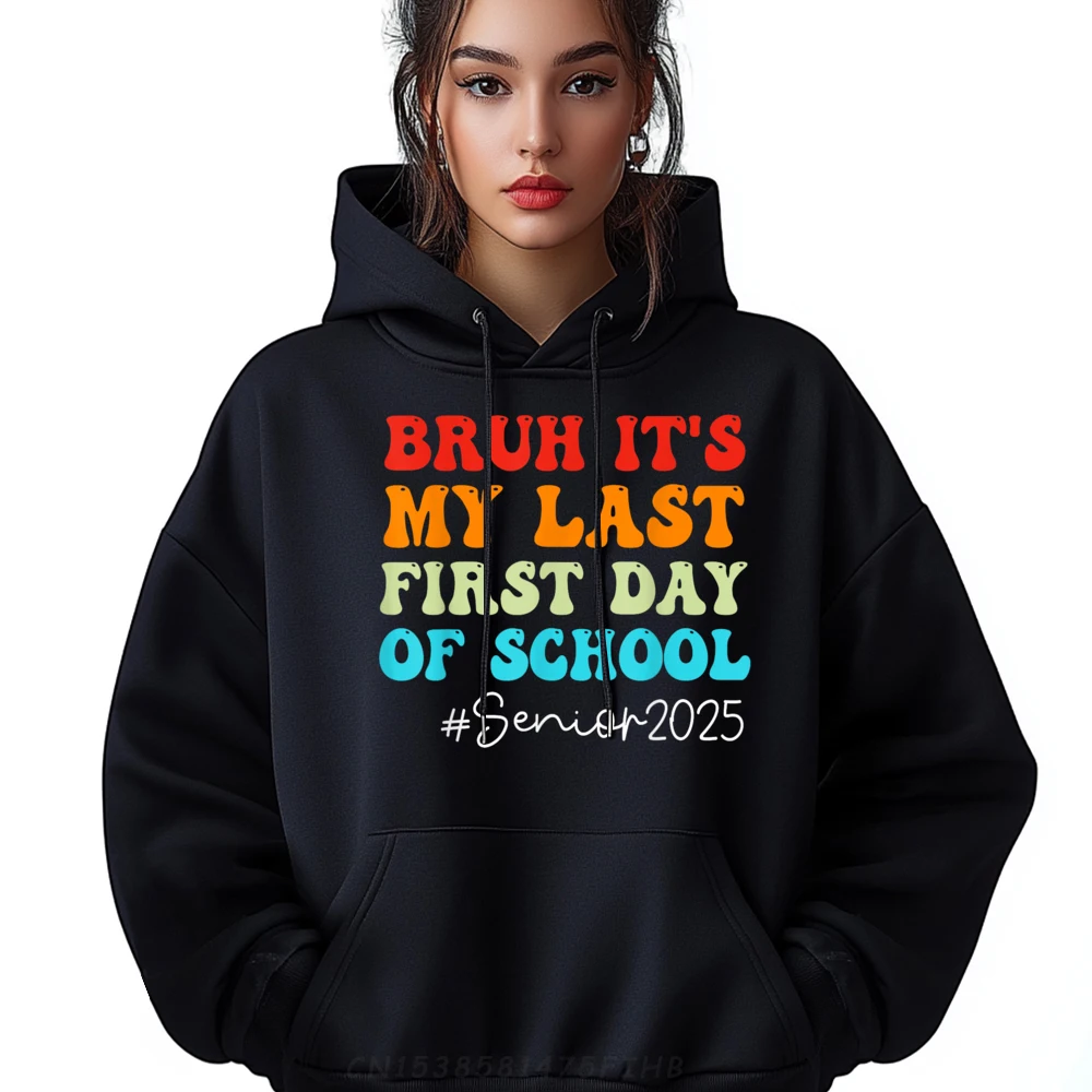 

Outdoor Bruh It's My Last First Mens Hoodies Graphic Summer Long Sleeve O-Neck Hoodies Vintage Hoodies