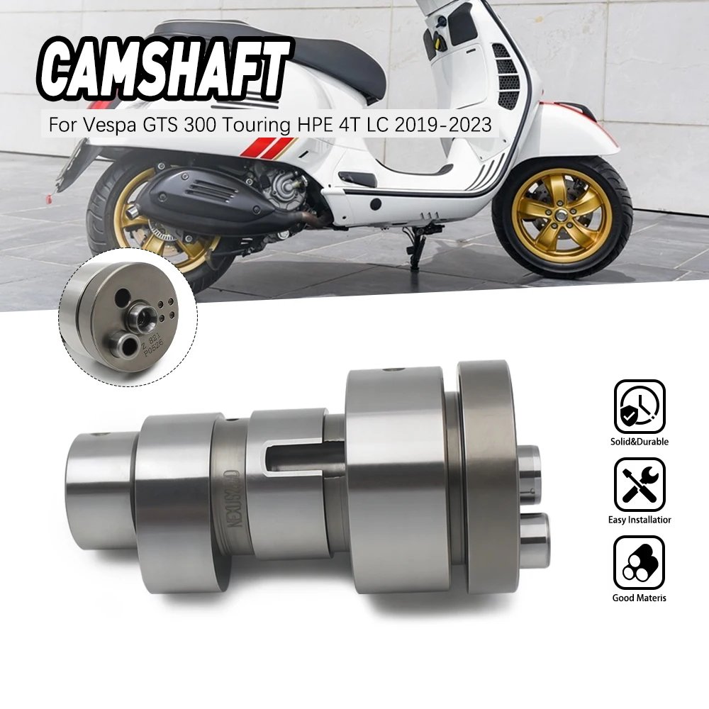 

Camshaft For Piaggio Beverly 300 4T 4V E5 MP3 300cc HPE Sport E4 ABS 1A0143690A 1A000611R