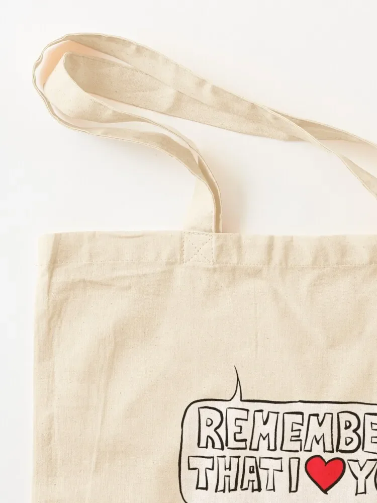 Kimya Dawson Remember That I Love You Tote Bag Custom bag Woman shopper bag canvas bags Women's beach bags