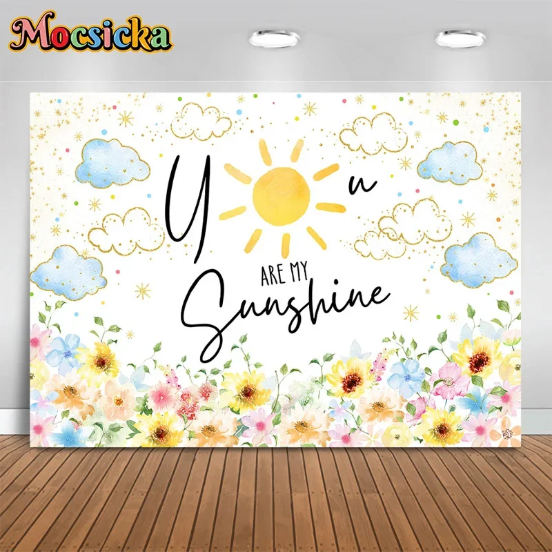 

Mocsicka Baby Show Photography Backdrop You Are My Sunshine Floral Cloud Background Birthday Party Kids Portrait Photo Studio
