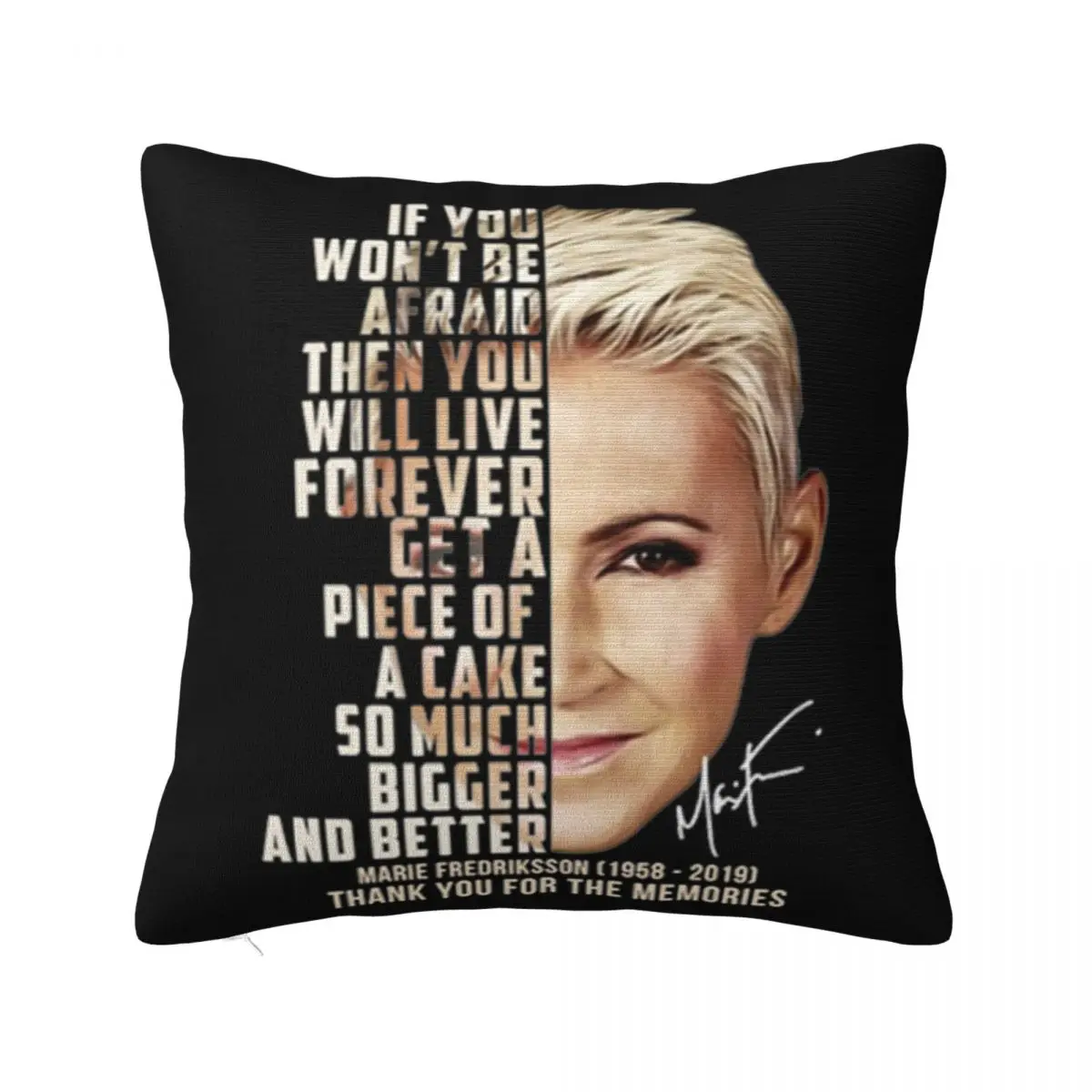 If You Won'T Be Afraid Then You Will Live Marie Fredriksson Aesthetic Vintage Promotion Pillow Case