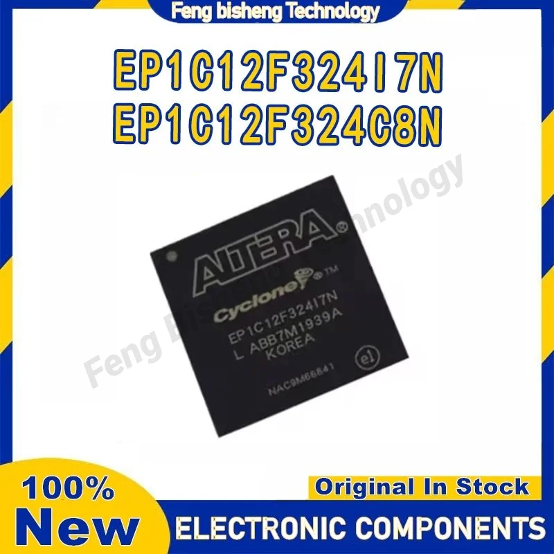 

EP1C12F324I7N EP1C12F324C8N BGA новый оригинальный чип IC на складе