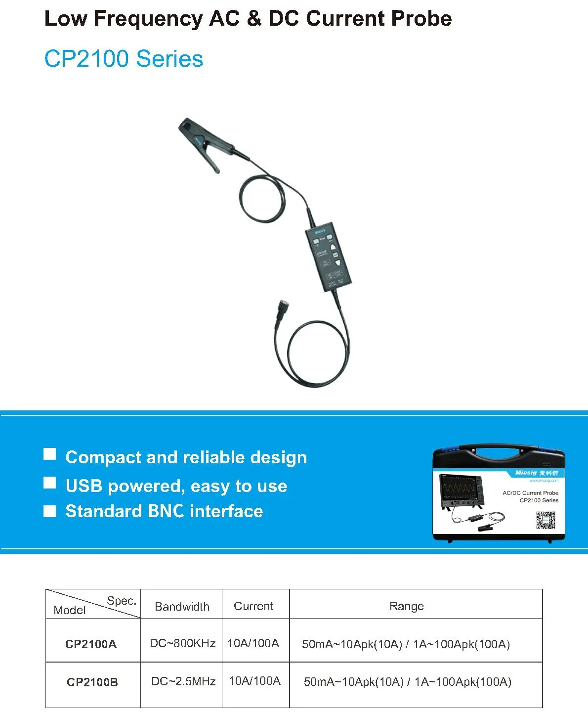 MICSIG Low Frequency AC/DC Current Probe CP2100 series CP2100A CP2100B Bandwidth：DC 800KHz / 2.5MHz Current 10A/100A