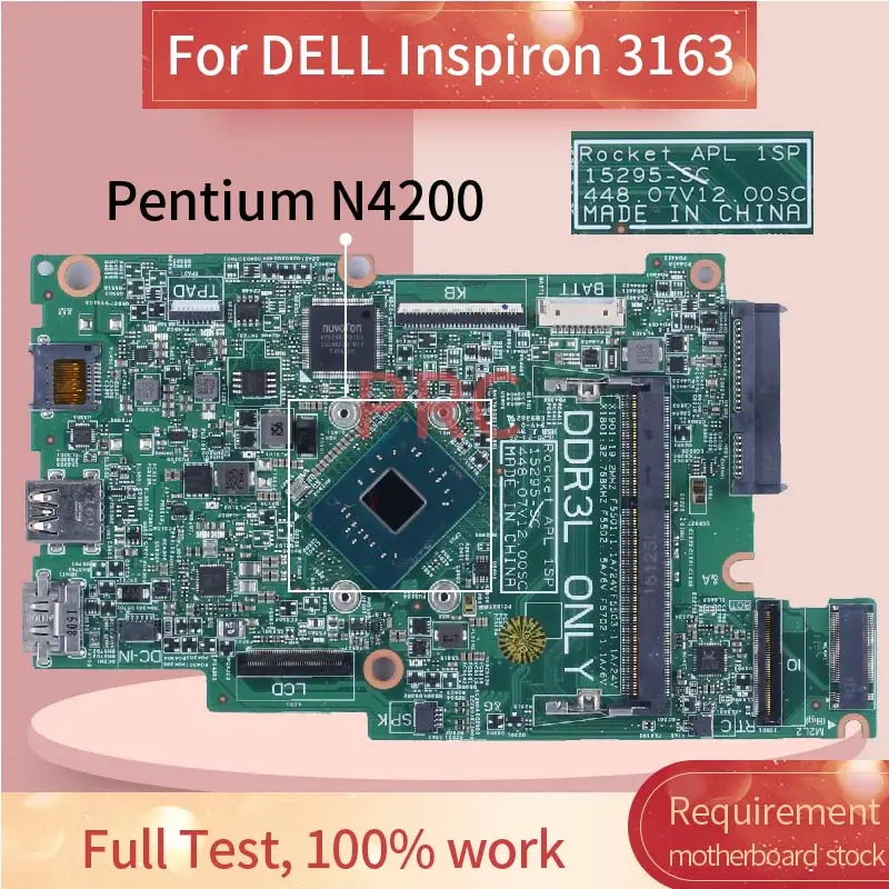 

3163 For DELL Inspiron Pentium N4200 2.50 GHz Laptop Motherboard 7V0129 15295-SC 448.07V12.00SC Notebook Mainboard DDR3