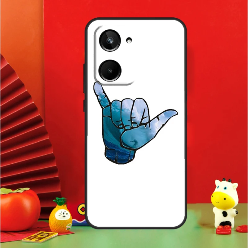 Shaka Surf Hang loose For Realme C35 C53 C55 C67 GT Neo 6 GT5 9 10 11 12 Pro Plus C25S C21Y C30 C31 C33 C51 Case