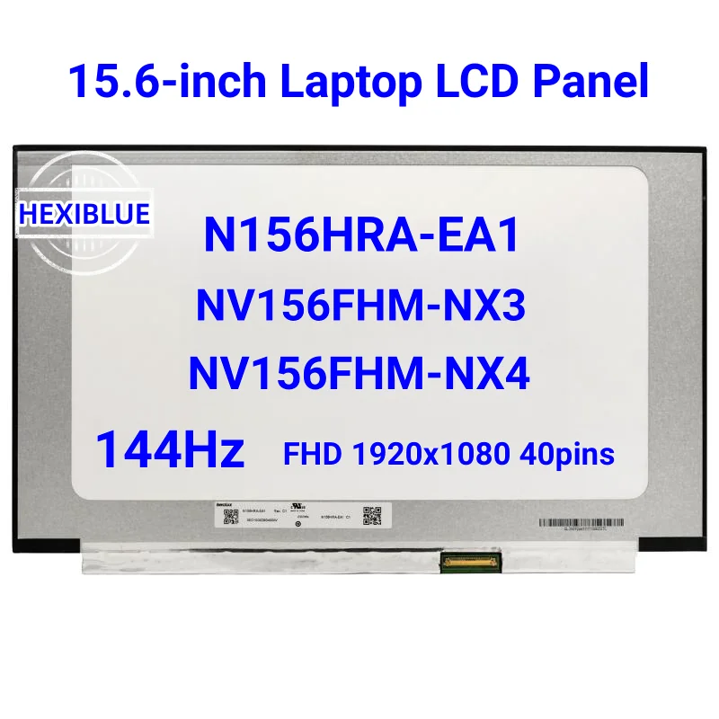 

15.6-inch 144Hz IPS Screen Panel N156HRA-EA1 fit NV156FHM-NX3 NV156FHM-NX4 LM156LF2F01 LCD Matrix Display FHD 1920x1080 40pins