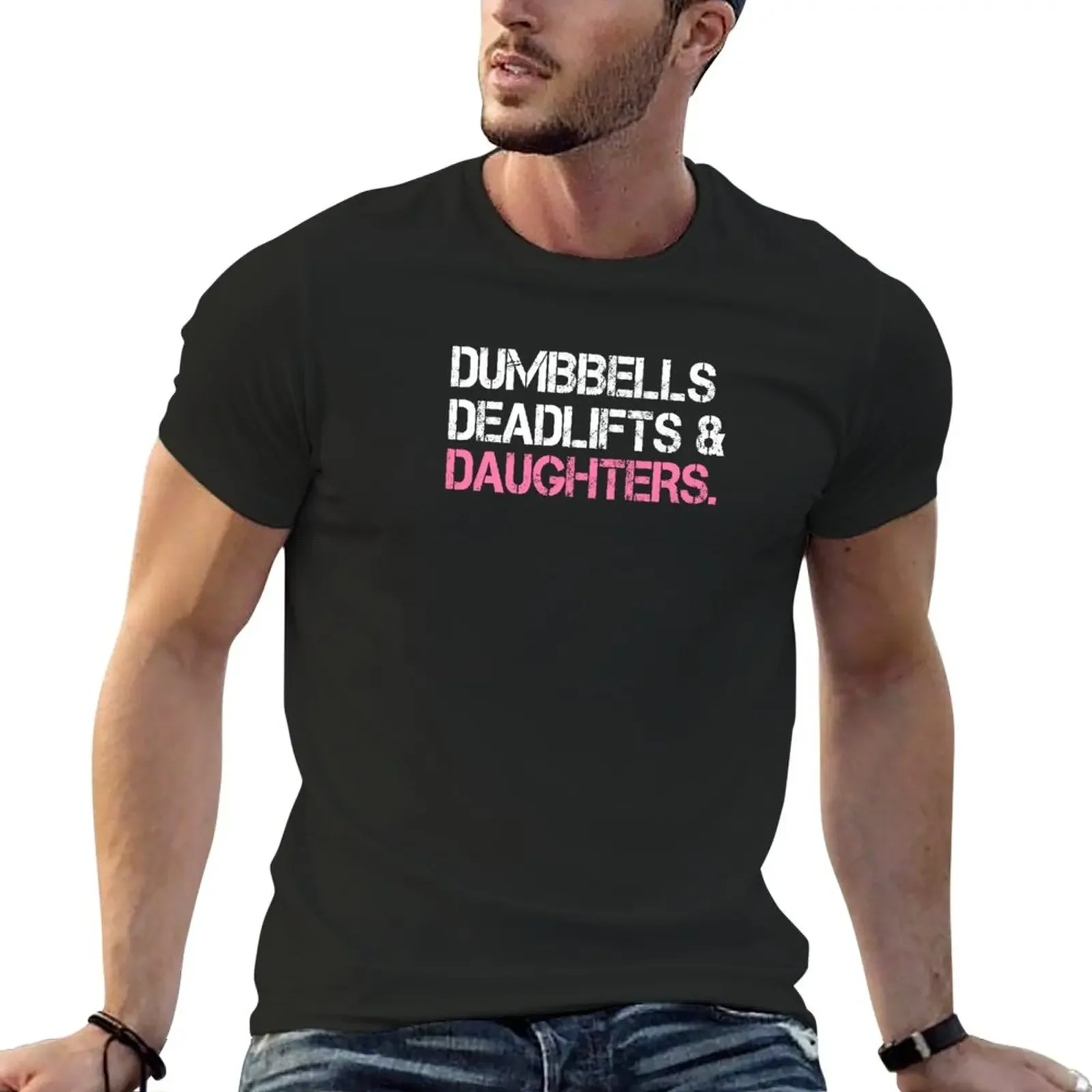 New Dumbbells Deadlifts & Daughters, Funny Girl Dad T-Shirt korean fashion men workout shirt