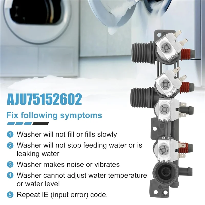 

A010 AJU75152602 Water Inlet Valve For Washer Replaces 5221EA1008S 4873914 AP6335382 PS12580369 EAP12580369 DC12V