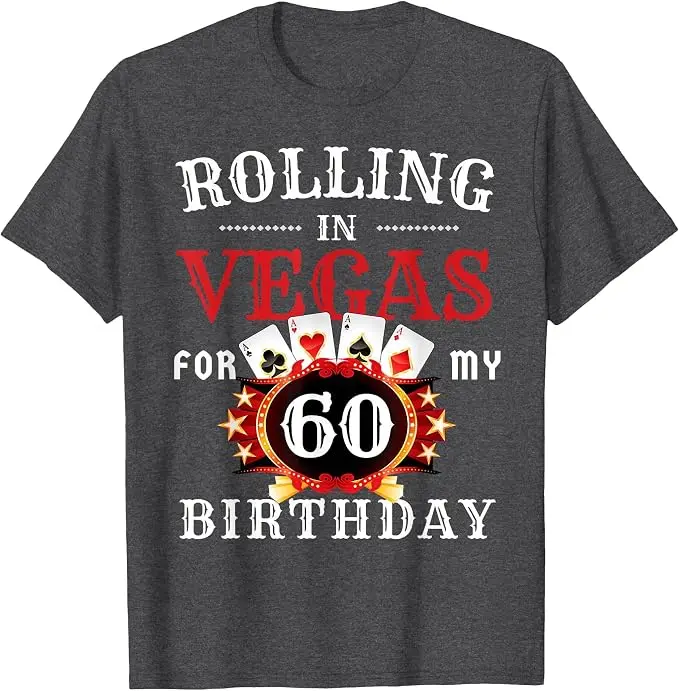 Rolling in Vegas für meine 60. Geburtstagsfeier in Las Vegas T-Shirt Y2k Lustiges Geburtstagsparty-Casino in Las Vegas für Männer Spruch-T-Shirt – Detail 7