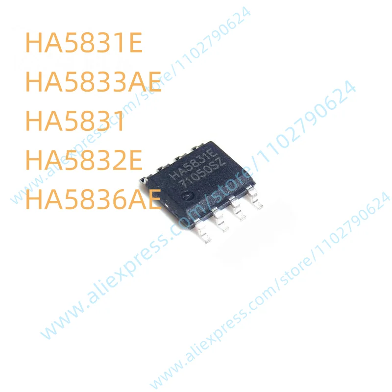 

5PCS New Original Chip SOP-8 HA5831E HA5833AE HA5831 HA5832E HA5836AE