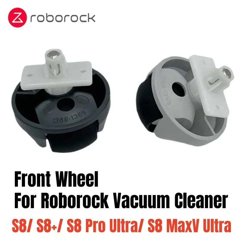 Original Front Wheel for Roborock S8/ S8+/ S8 Pro Ultra/ S8 MaxV Ultra/ S8 Max Ultra Vacuum Cleaner Parts Directional Wheels