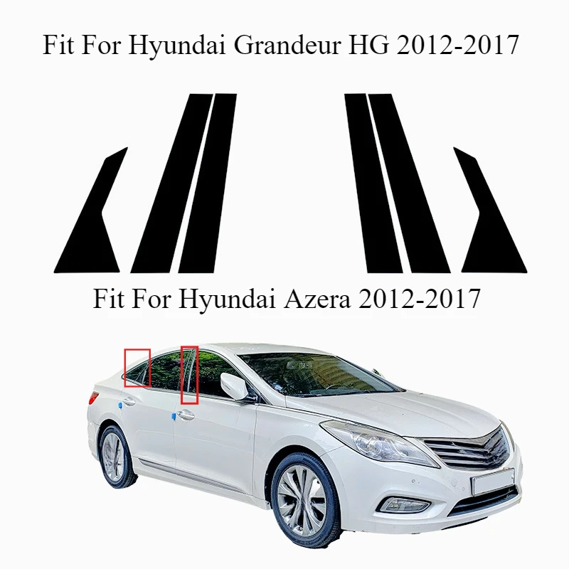 Glossy Black Window Door Column B C Pillar Post Cover Trim Stickers Parts For Hyundai Azera / Grandeur HG 2012-2017 6Pcs