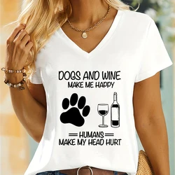 Dogs and Wine Make Me Happy Print Tshirt Casual Women Clothes Dog Paw Short Sleeve Shirt Wine Lovers Fashion V-neck Lady T Shirt