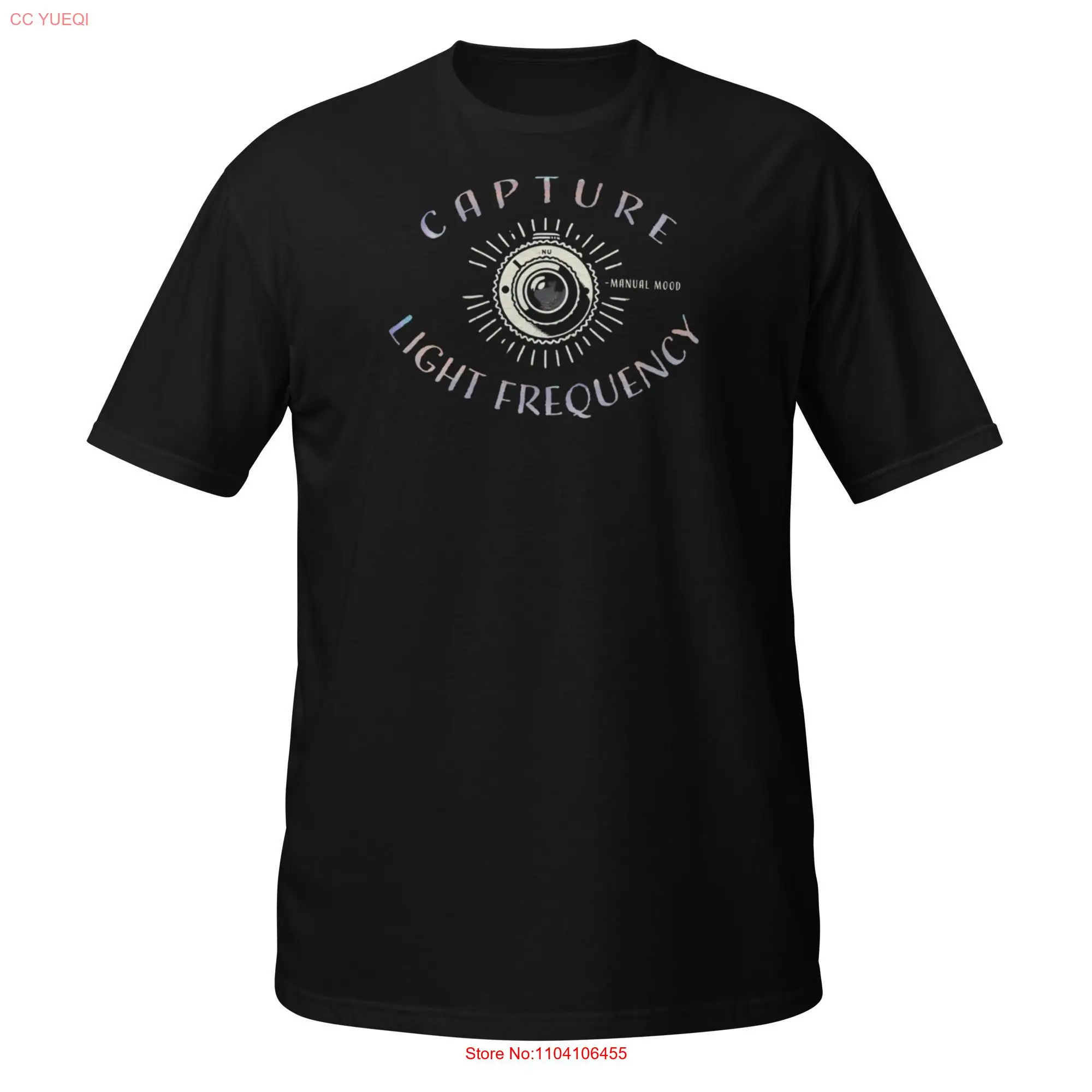 CAPTURE LIGHT FREQUENCY Photographer gift  T Shirt long or short sleeves