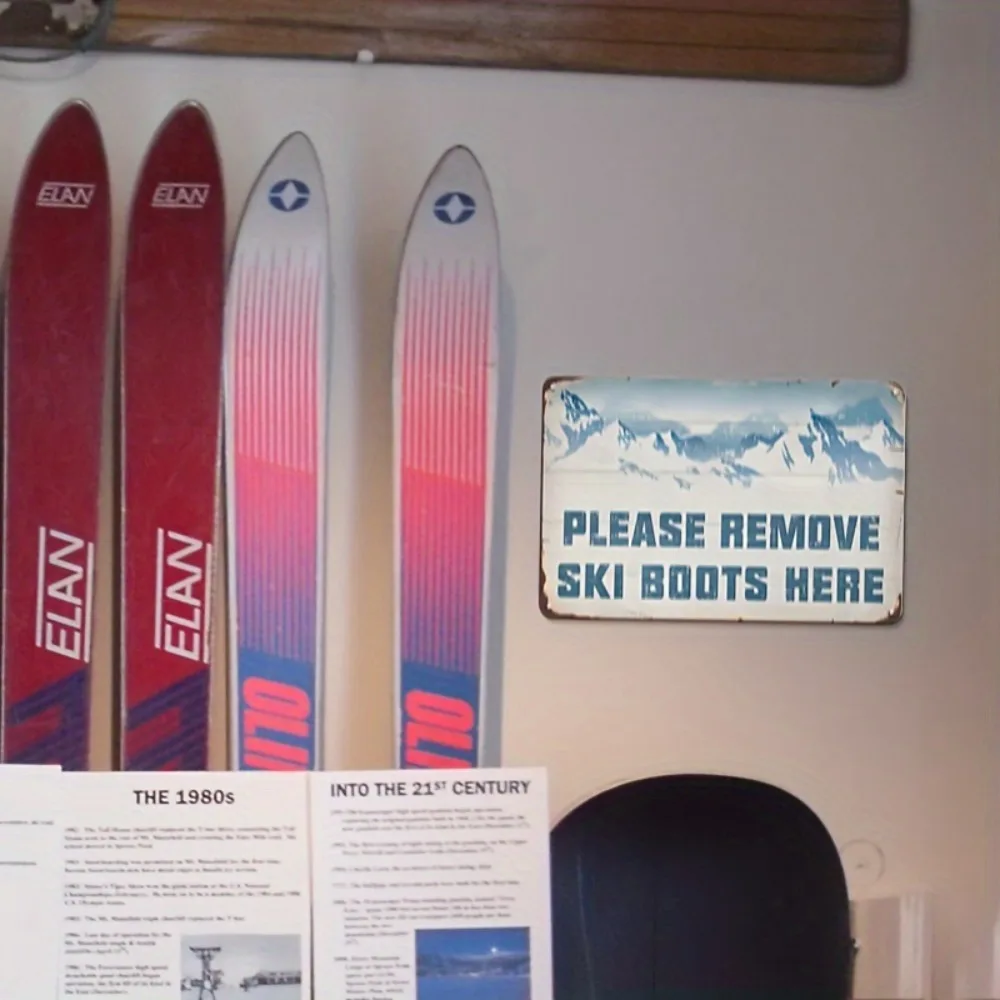 Please Remove Ski Boots Here Mountain Tin Sign - Vintage Durable Metal Plaque Wall Decor, Home Office Bar Man Cave Wall Art