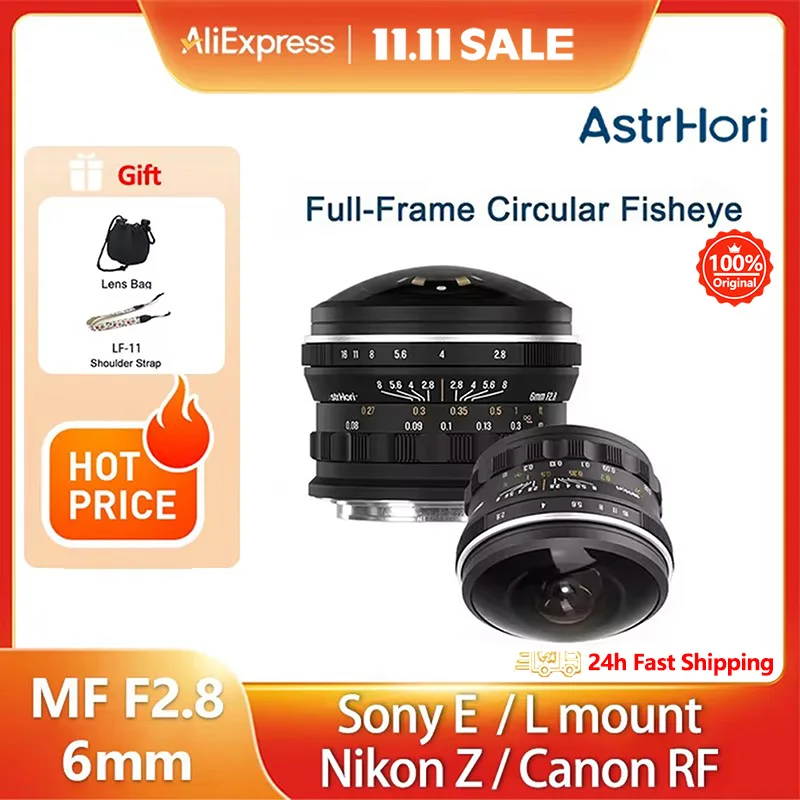 Ультраширокий полнокадровый круглый объектив «рыбий глаз» AstrHori 6 мм F2.8 для объектива Nikon Z Z Z6 ii Sony E A7iii Canon RF R6 mark ii L с креплением
