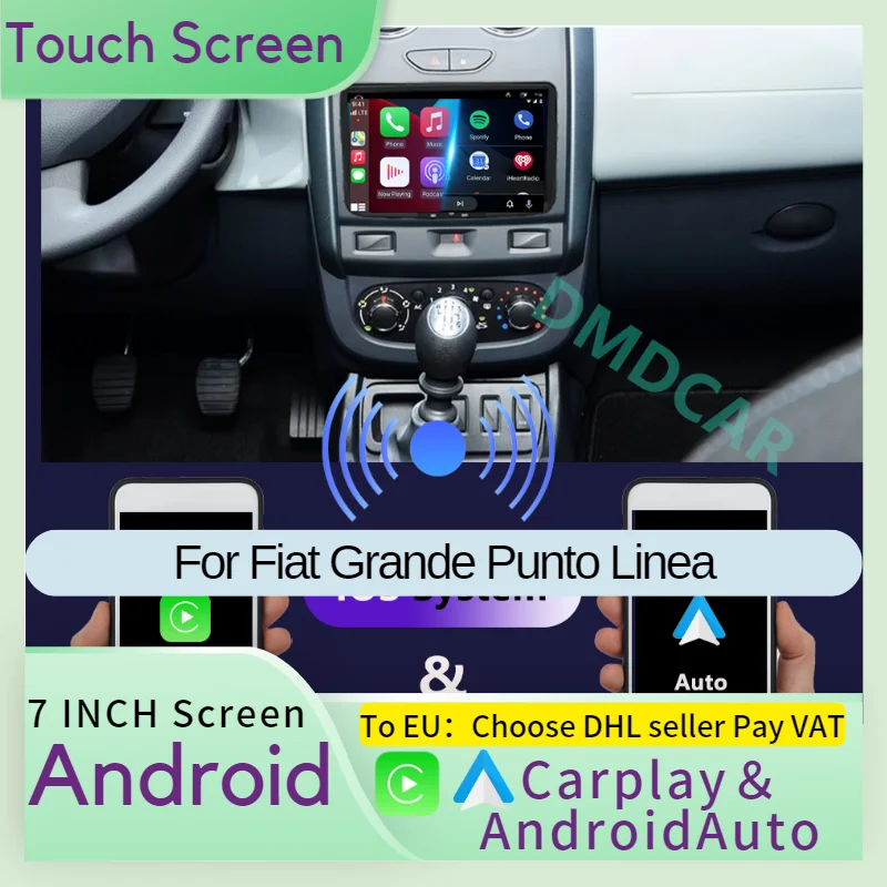 For Fiat Grande Punto Linea 2007-2012 AndroidAuto＆Carplay The LCD Android System Navigation Car 7inch Screen